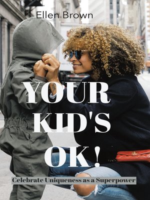 cover image of Your Kid's Ok!